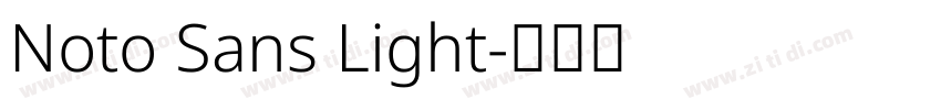 Noto Sans Light字体转换